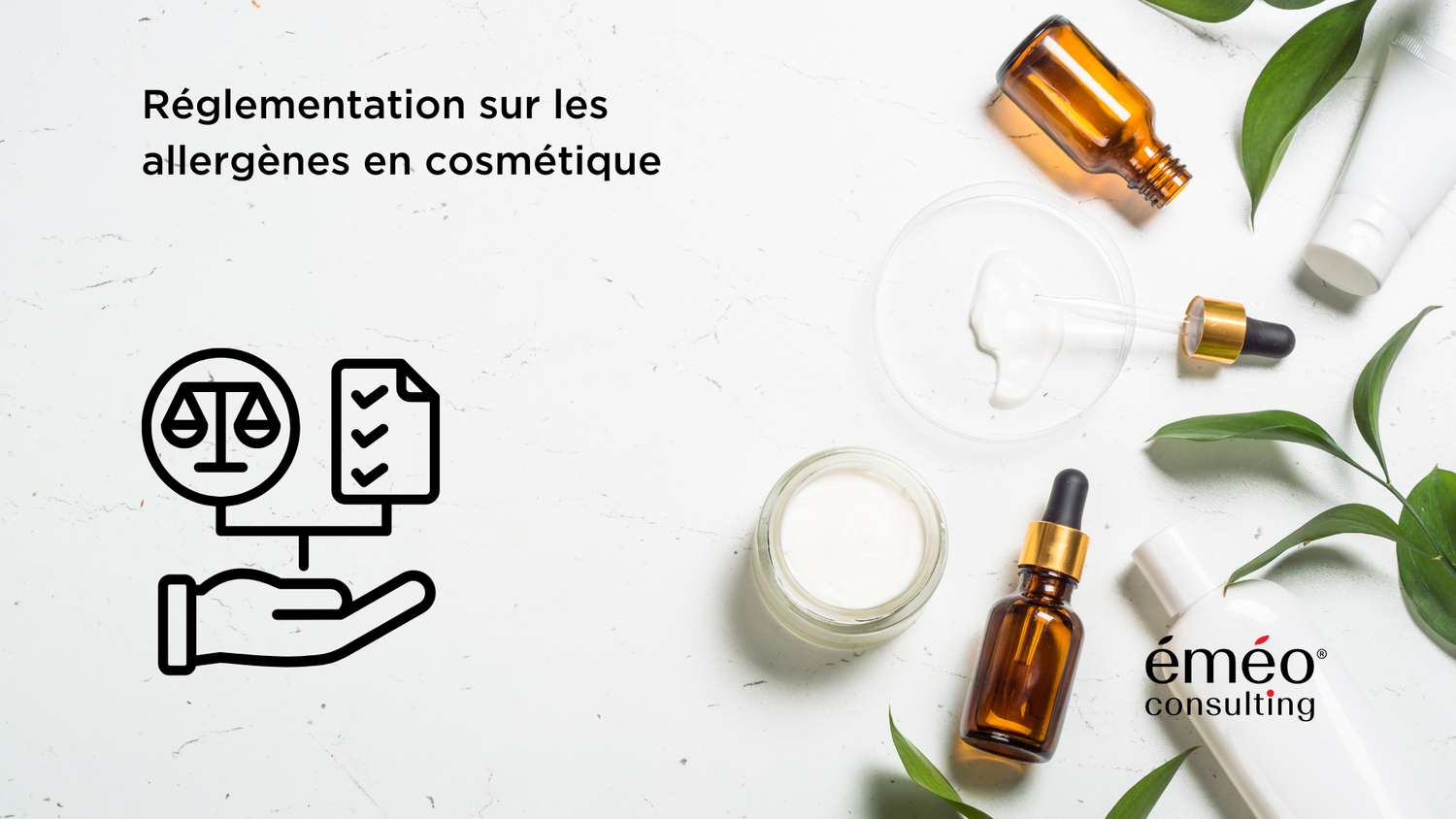 Evolutions réglementaires sur les allergènes en cosmétique